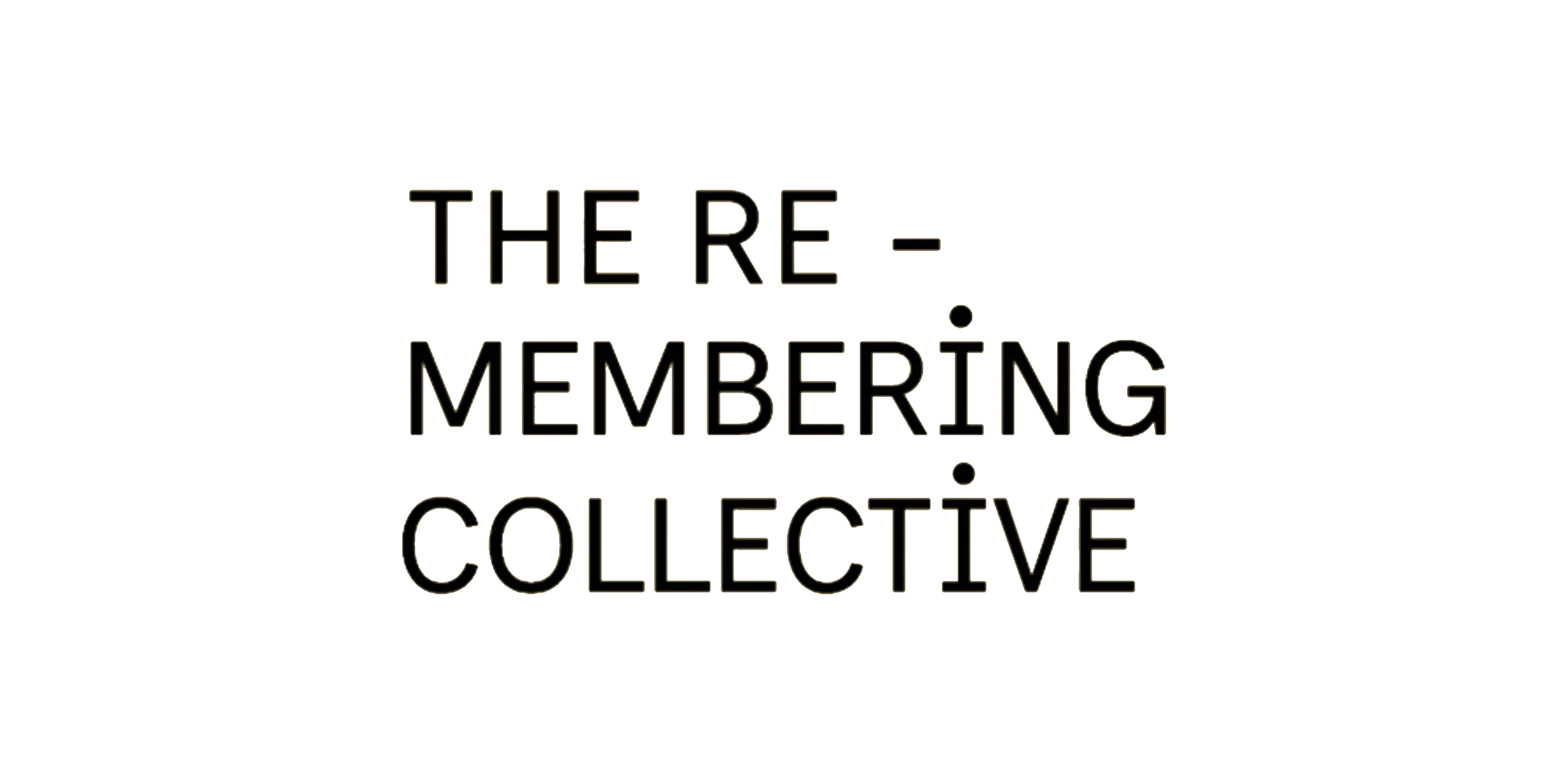 Re-Membering Collective